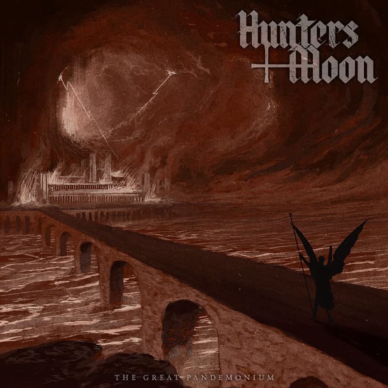Hunters Moon - The Great Pandemonium;