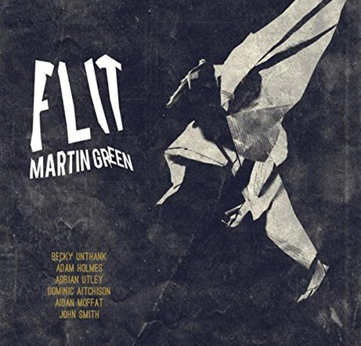 Martin Green - Flit;