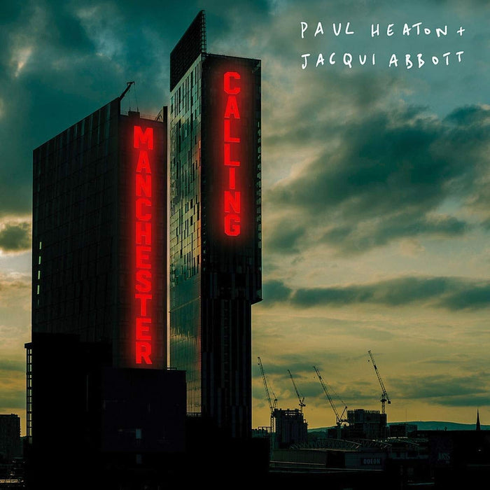 Paul Heaton / Jacqui Abbott - Manchester Calling;