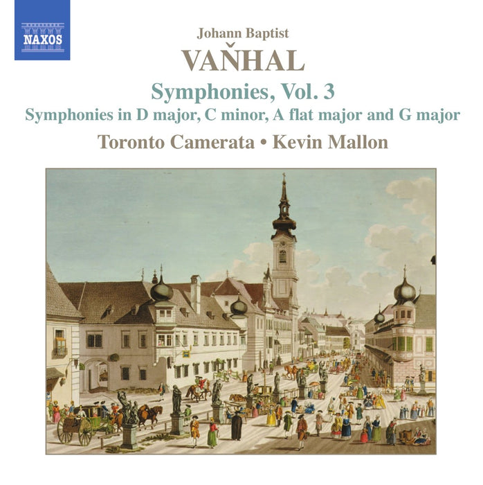 Johann Baptist Vanhal - Symphonies Vol. 3;