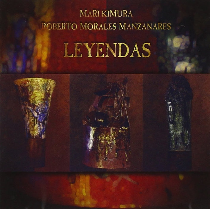 Mari Kimura / Roberto Morales Manzanares - Leyendas;