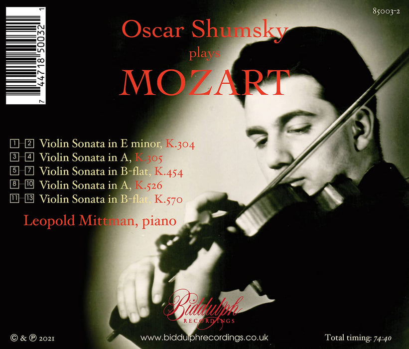 Oscar Shumsky: Plays Mozart Violin Sonatas K.304,305,454,526,570;