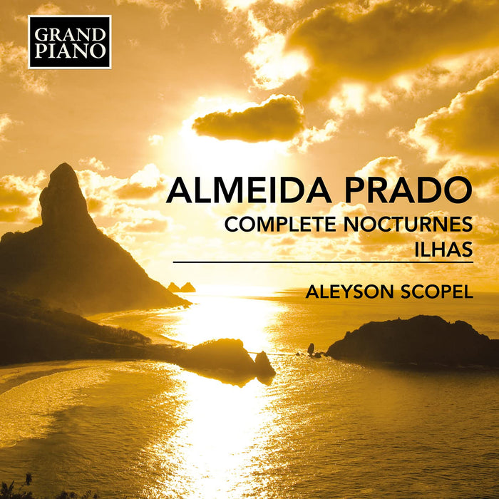 Almeida Prado - Complete Nocturnes - Ilhas;