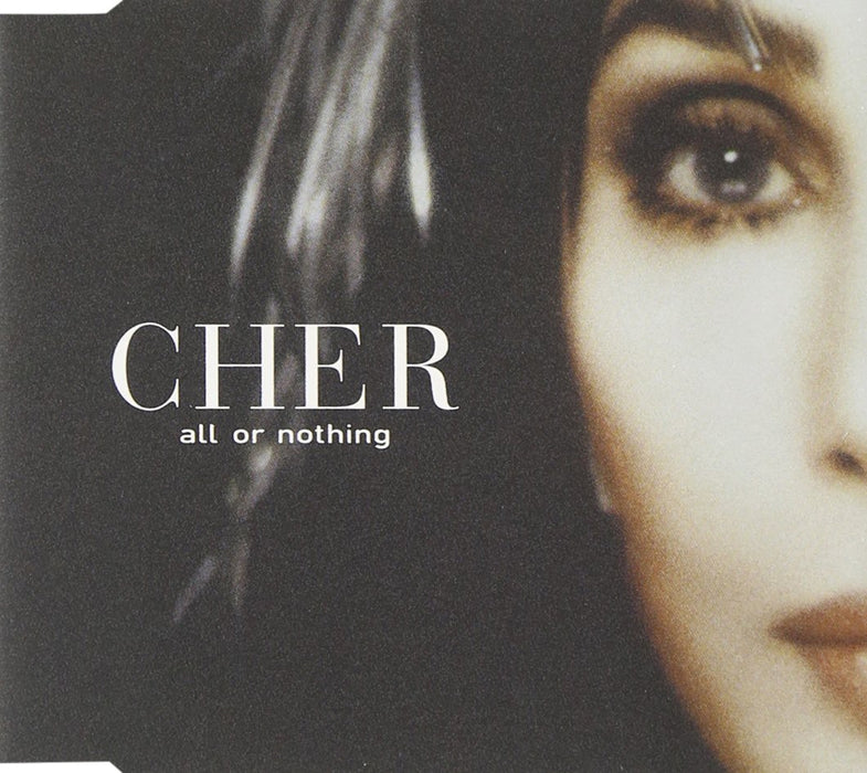 Cher - All Or Nothing;
