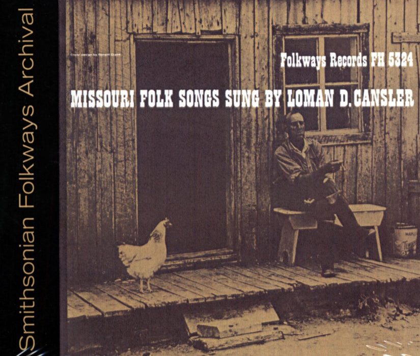 Loman D. Cansler  - Missouri Folk Songs;