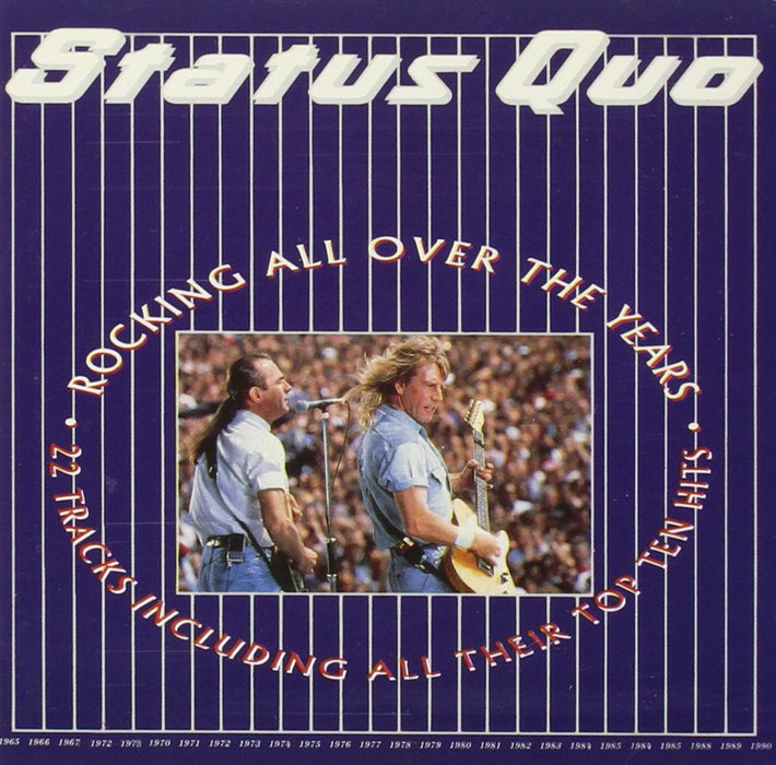 Status Quo - Rocking All Over The Years;