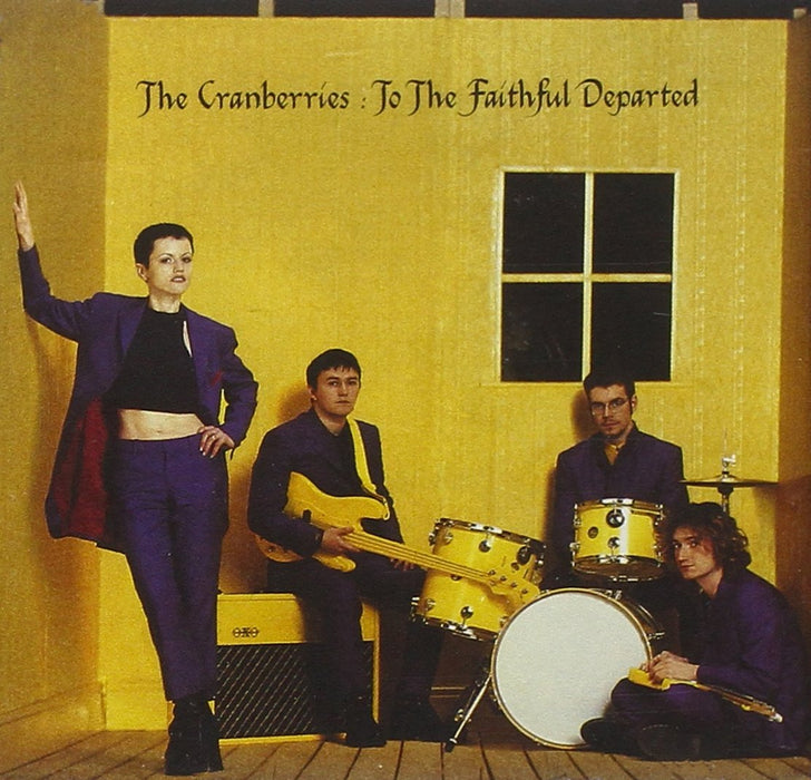 Cranberries (The) - To The Faithful Departed;