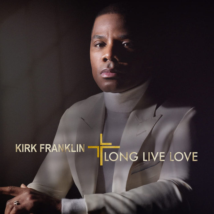 Kirk Franklin - Long Live Love;