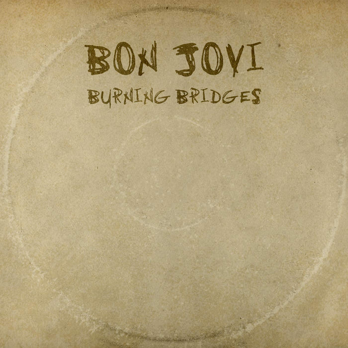 Bon Jovi - Burning Bridges;