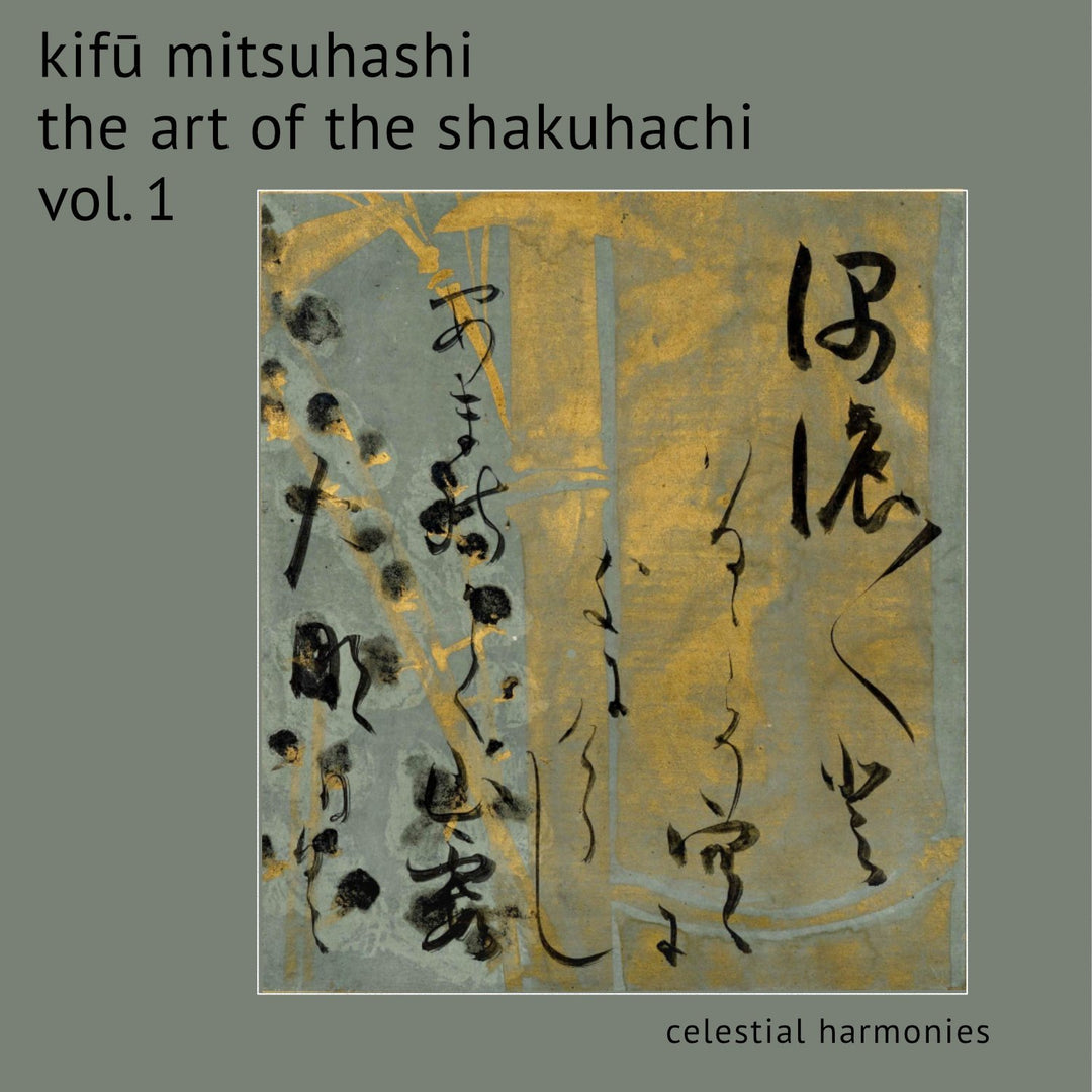 Kifu Mitsuhashi - The Art Of The Shakuhachi Vol. 1;