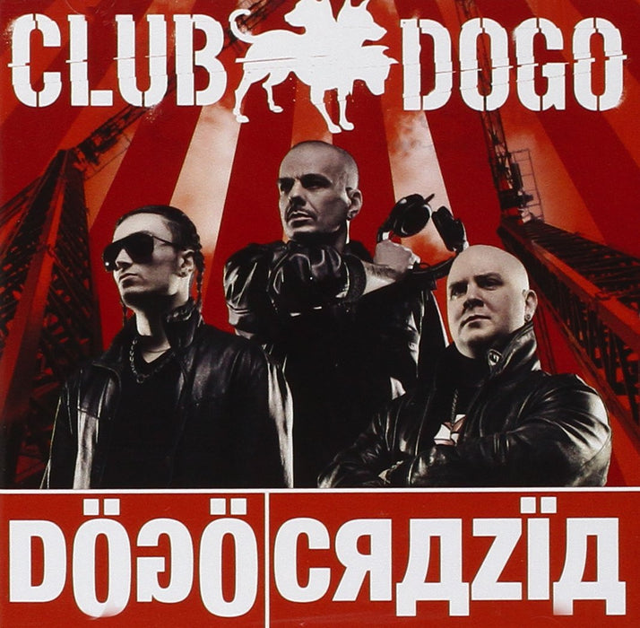 Club Dogo - Dogocrazia;