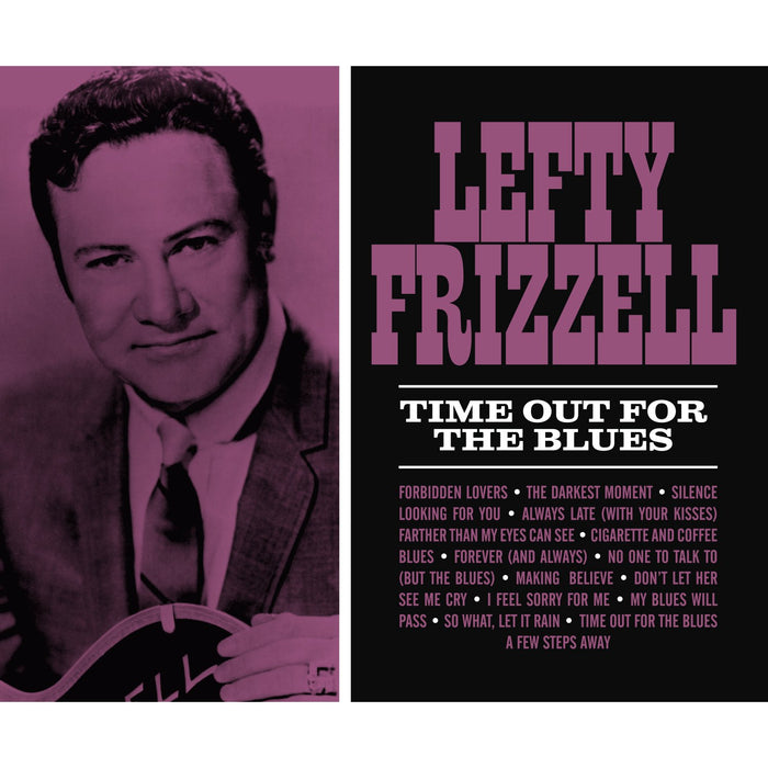 Lefty Frizzell - Time Out For The Blues;