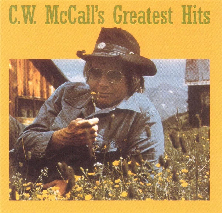 CW McCall - Greatest Hits;