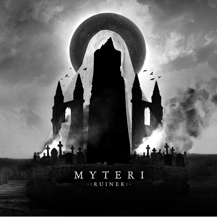 Myteri - Ruiner;
