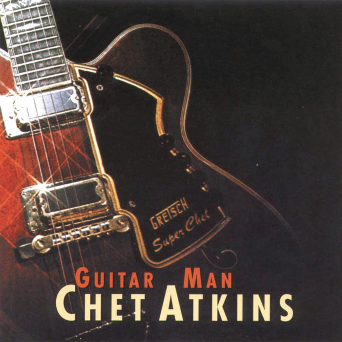 Chet Atkins - Guitar Man;