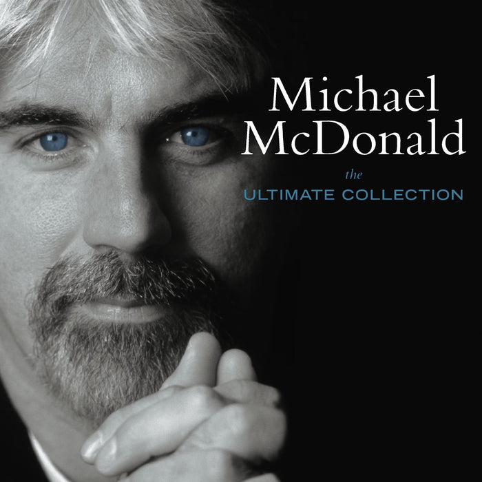 Michael McDonald - The Ultimate Collection;