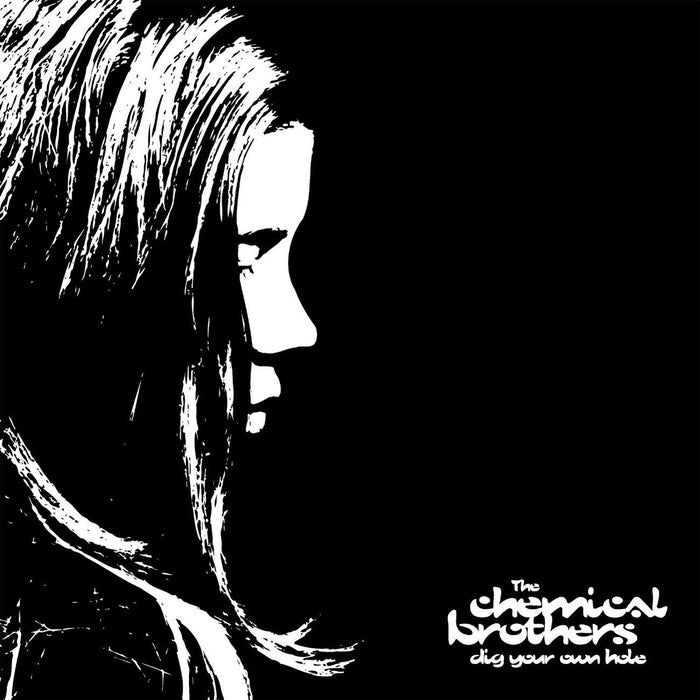 Chemical Brothers (The) - Dig Your Own Hole;