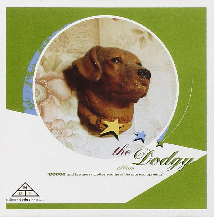 Dodgy - The Dodgy Album;