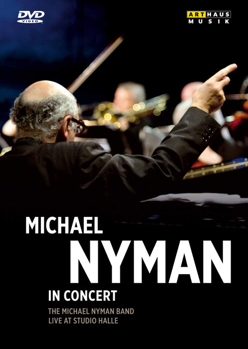 Michael Nyman - In Concert;