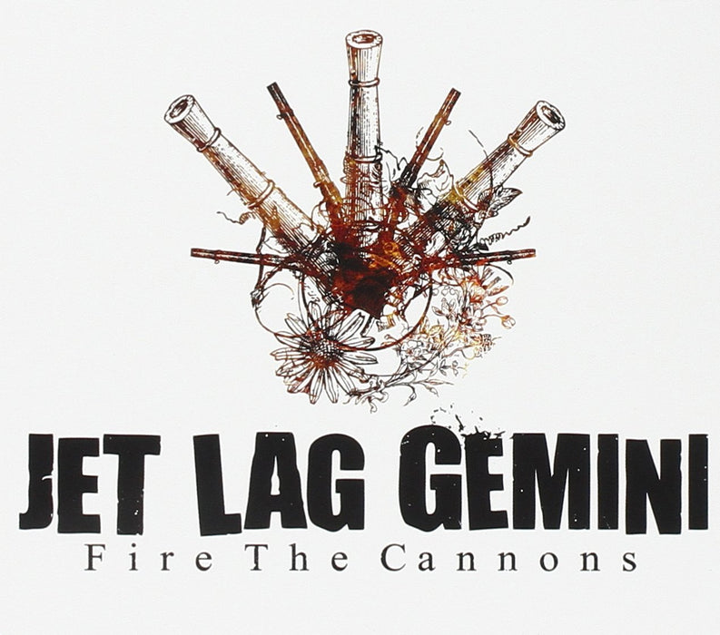 Jet Lag Gemini - Fire The Cannons;
