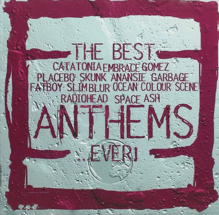 Best Anthems...Ever! (The) / Various;