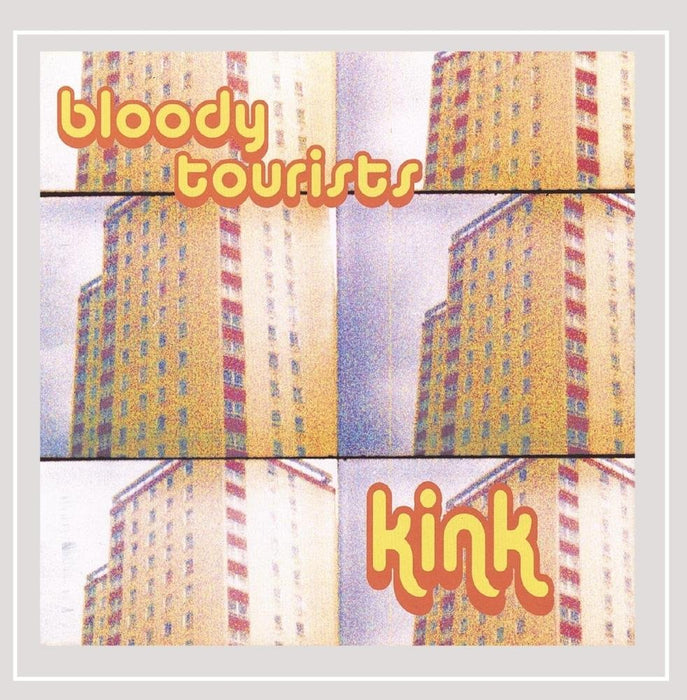 Bloody Tourists - Kink;
