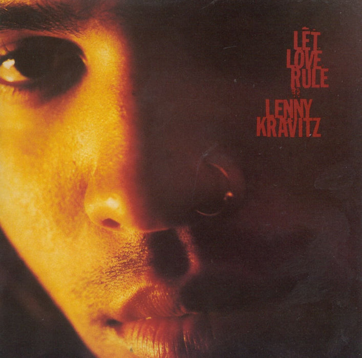 Lenny Kravitz - Let Love Rule;