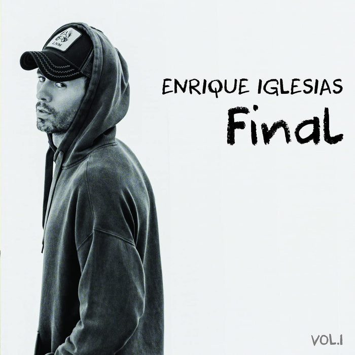 Enrique Iglesias - Final (Vol.1);