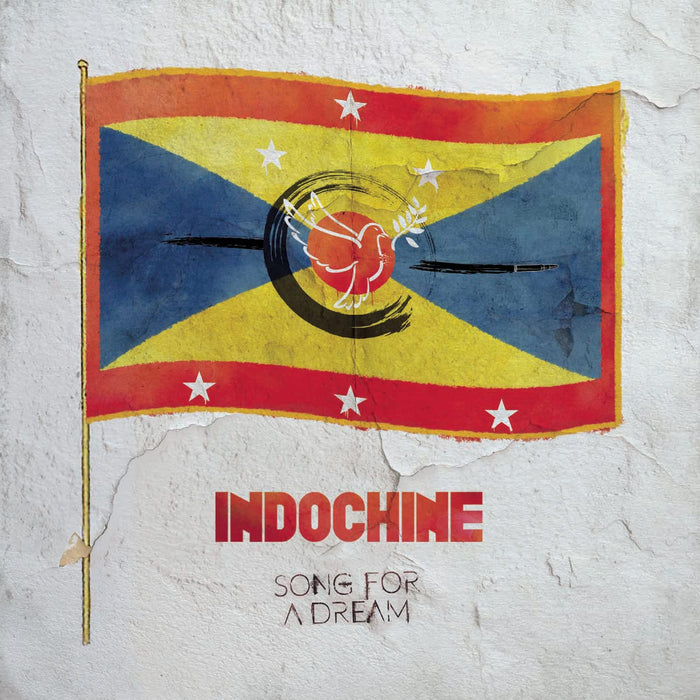 Indochine - Song For A Dream;