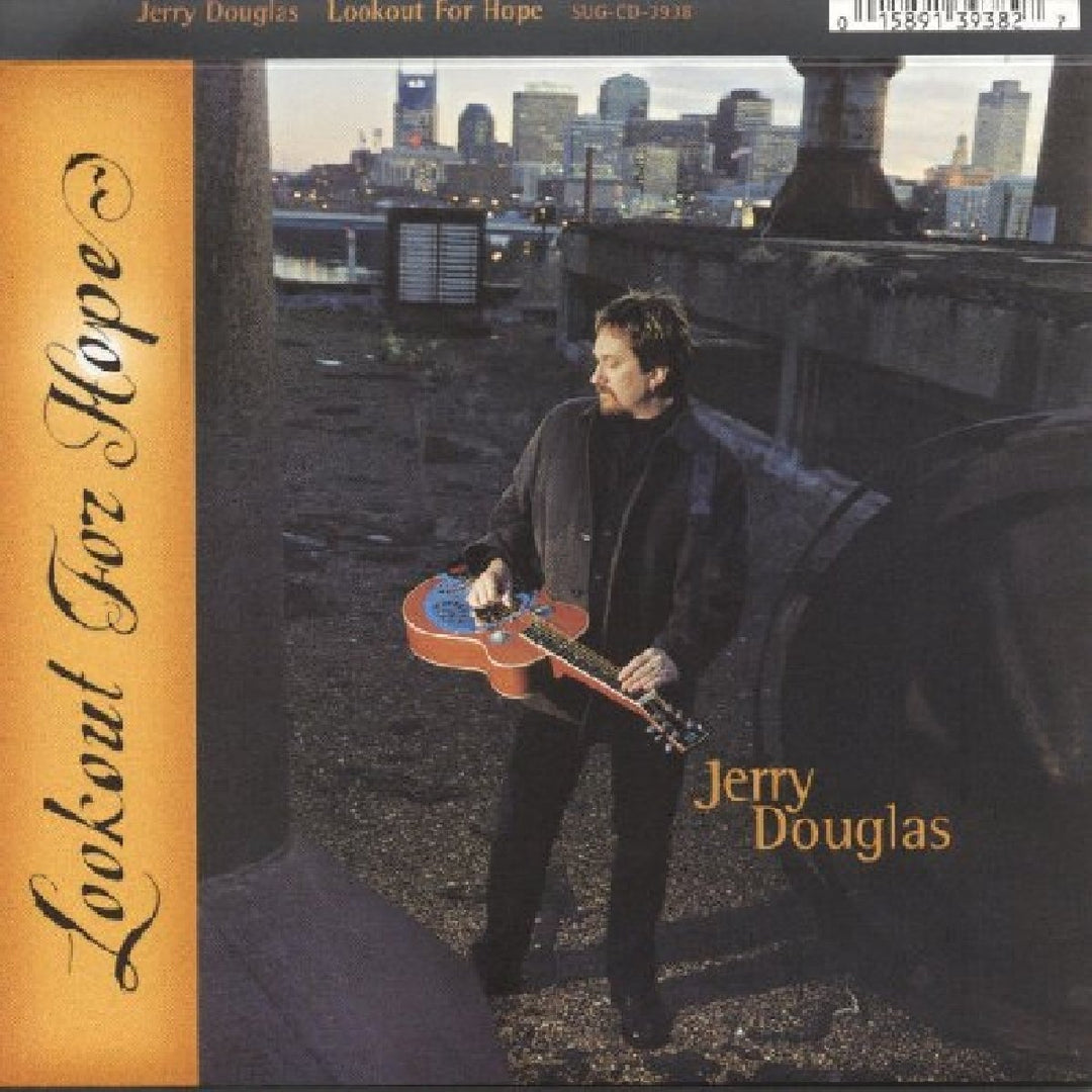 Jerry Douglas - Lookout For Hope;