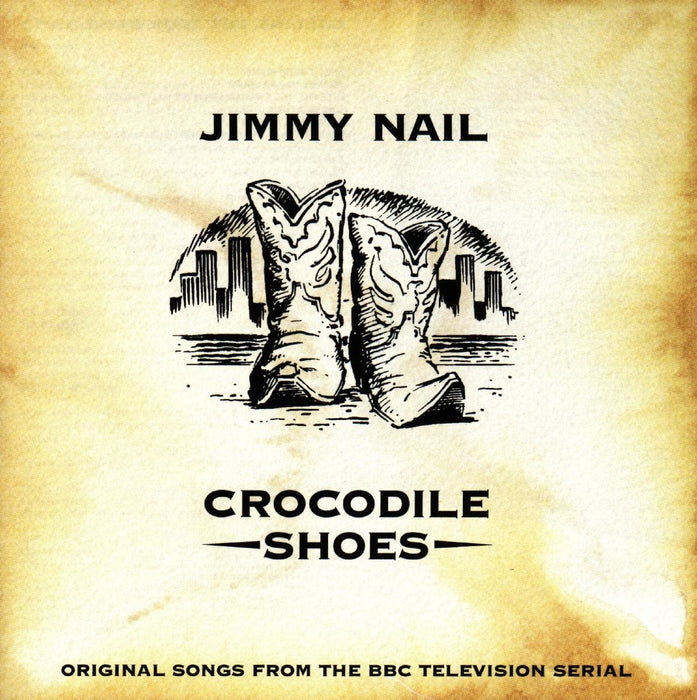 Jimmy Nail - Crocodile Shoes;