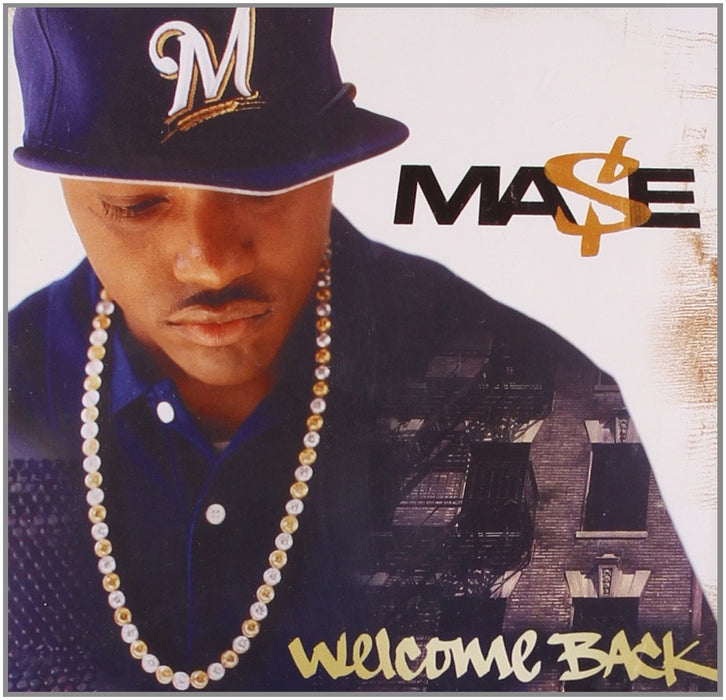 Mase - Welcome Back;