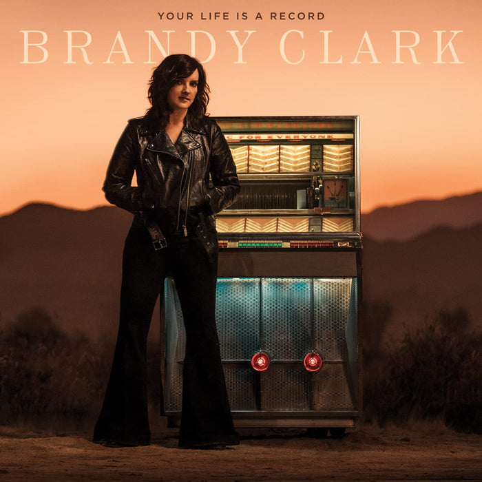Brandy Clark - Your Life Is A Record;