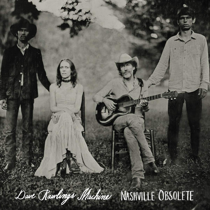 Dave Rawlings Machine - Nashville Obsolete;