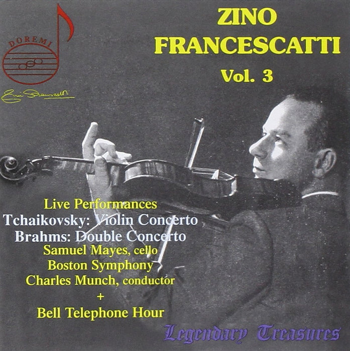 Zino Francescatti: Legendary Treasures Vol.3;