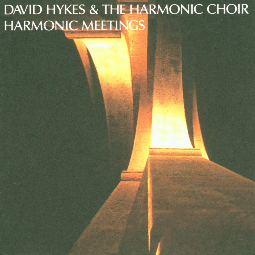 David Hykes &amp; The Harmonic Choir - Harmonic Meetings (2 CDs);