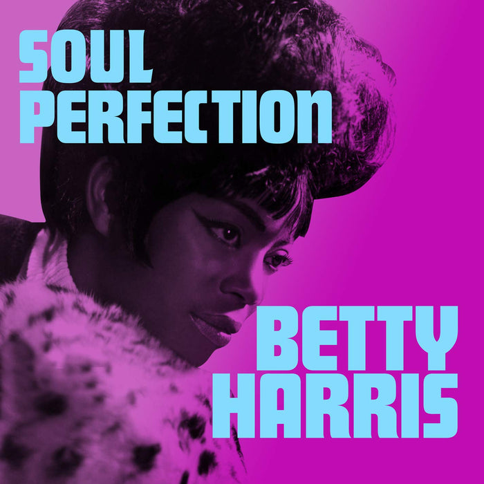 Betty Harris - Soul Perfection;