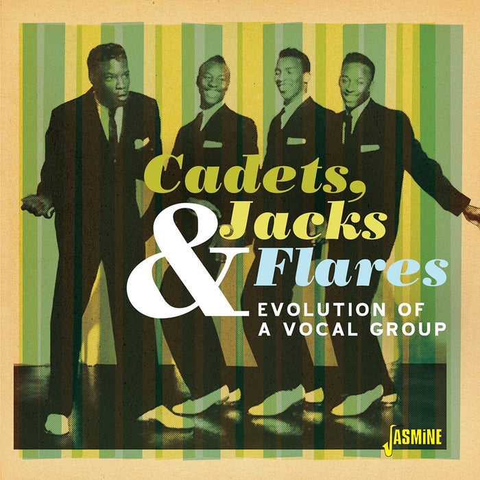 Cadets Jacks & Flares - Evolution Of A Vocal Group;
