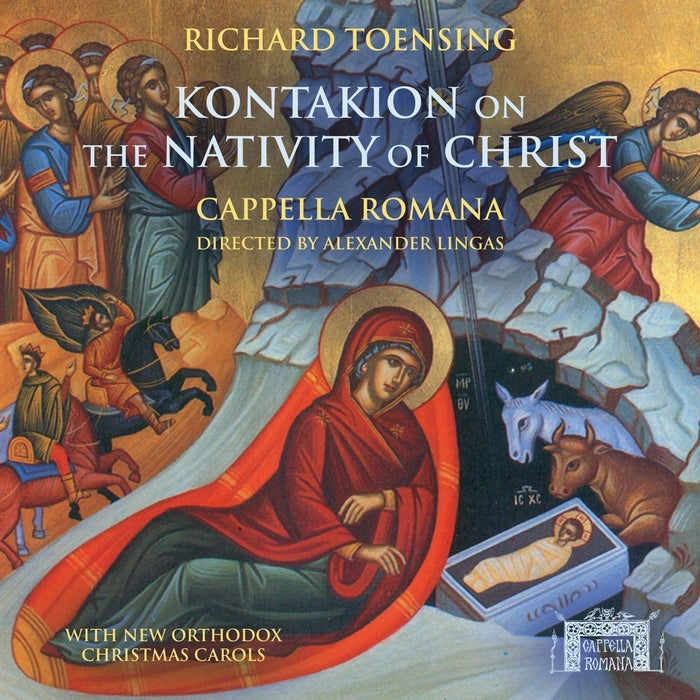 Richard Toensing - Kontakion On The Nativity Of Christ;