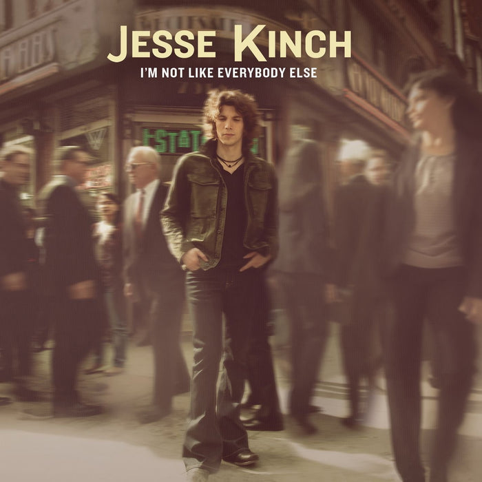 Jesse Kinch - I'M Not Like Everybody Else;