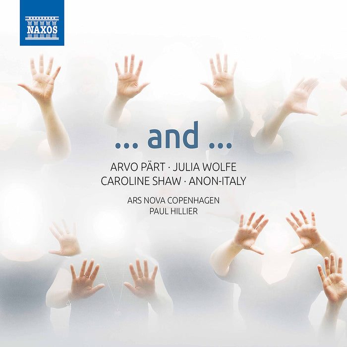 Ars Nova Copenhagen: ..And..;