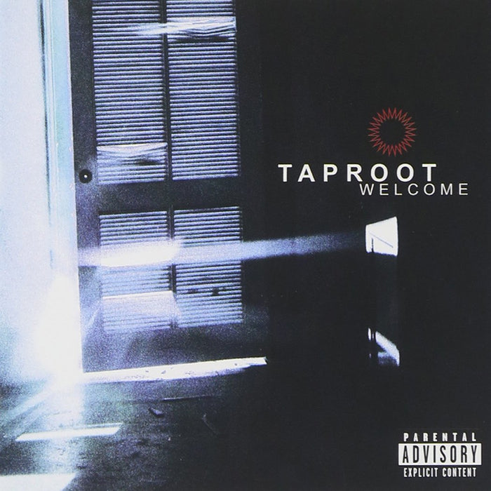 Taproot - Welcome;
