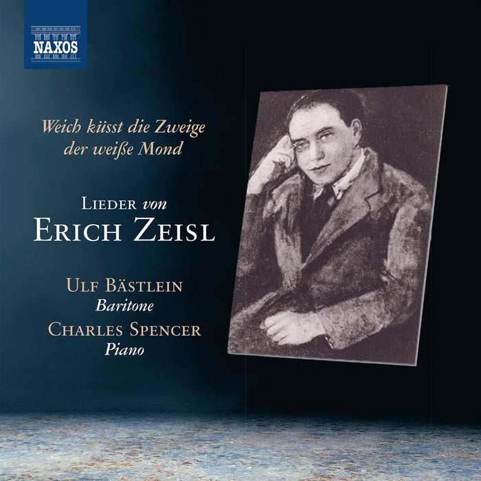 Erich Zeisl - Lieder - Weich Kusst Die Zweige Der Weisse Mond;
