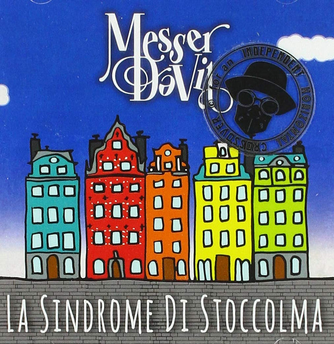 Messer Davil - La Sindrome Di Stoccolma;