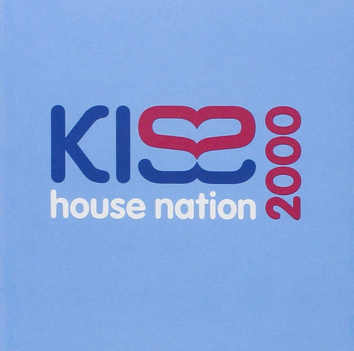 Kiss House Nation 2000 / Various;