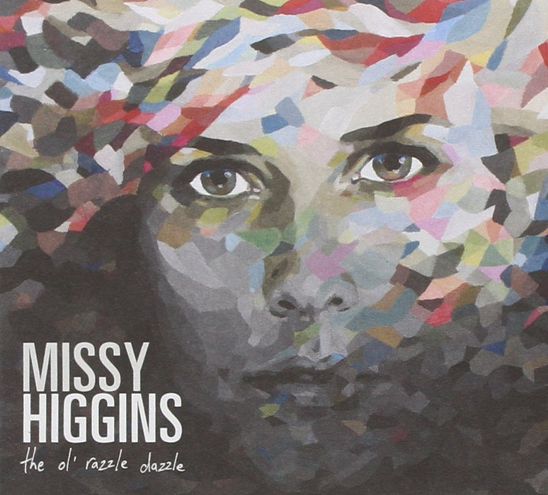 Missy Higgins - The Ol' Razzle Dazzle;
