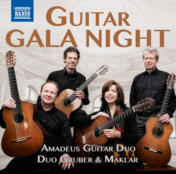 Amadeus Guitar Duo / Duo Gruber & Maklar - Guitar Gala Night: Praetorius, Borodin, Boccherini, Falla, Giuliani;