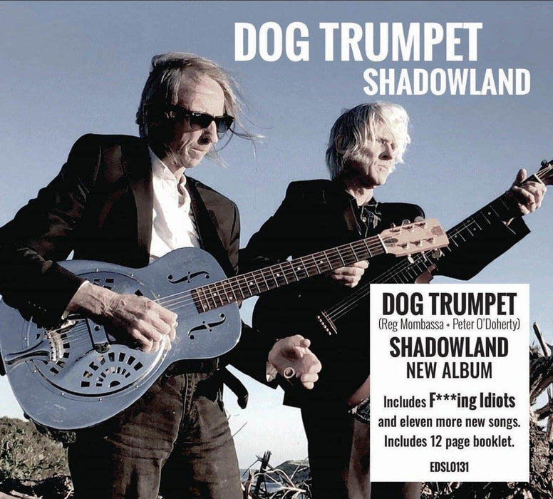 Dog Trumpet - Shadowland;
