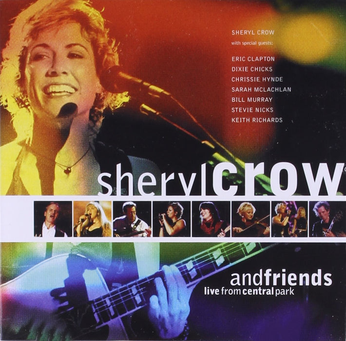 Sheryl Crow And Friends - Live From Central Park - The Best Of;