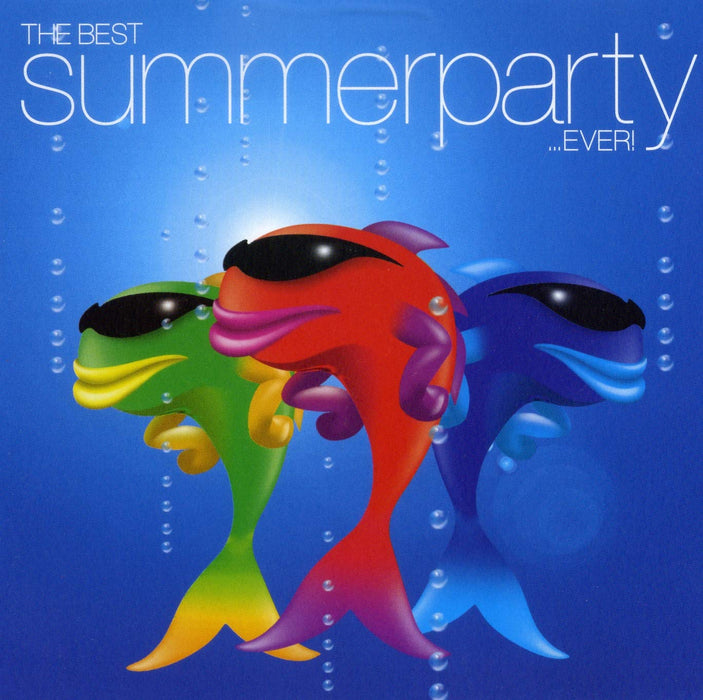 Best Summer Party.. Ever! / Various (2 Cd);